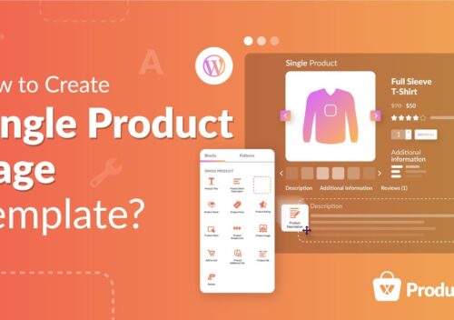 How to create custom single product page in WooCommerce